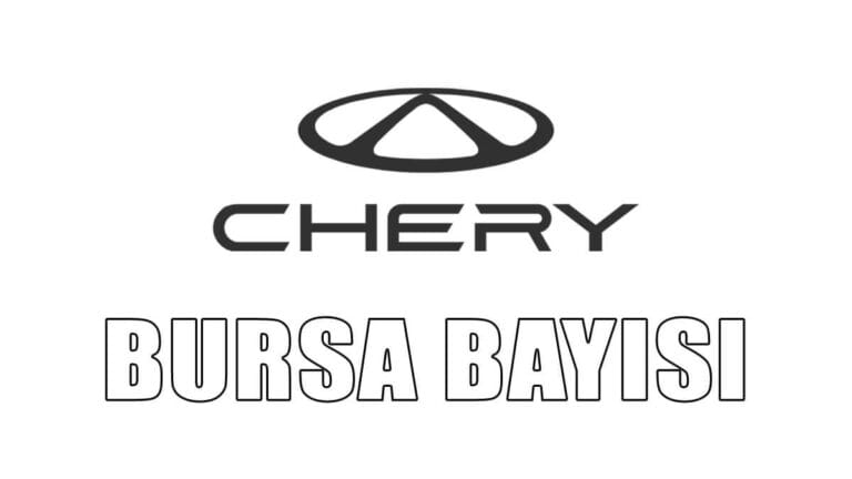 Chery Bursa Bayisi Nerede?