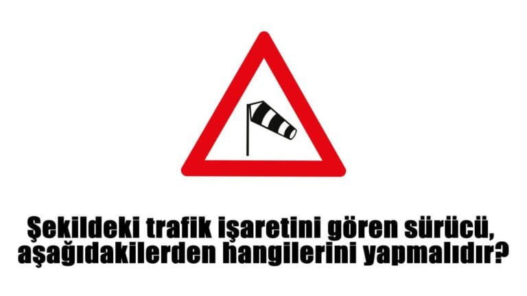 Şekildeki trafik işaretini gören sürücü, aşağıdakilerden hangilerini yapmalıdır?