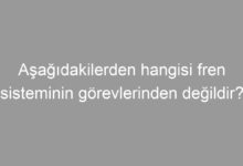 Aşağıdakilerden hangisi fren sisteminin görevlerinden değildir?