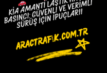 Kia Amanti Lastik Hava Basıncı Güvenli ve Verimli Sürüş İçin İpuçları