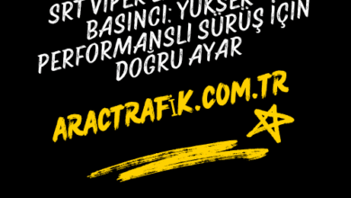 SRT Viper Lastik Hava Basıncı Yüksek Performanslı Sürüş İçin Doğru Ayar