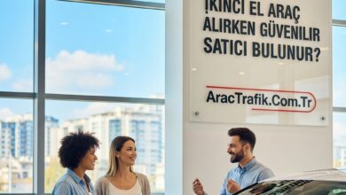 İkinci El Araç Alırken Güvenilir Satıcıyı Nasıl Bulursunuz?