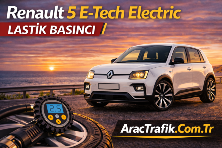 Renault 5 E-Tech Electric Lastik Basıncı