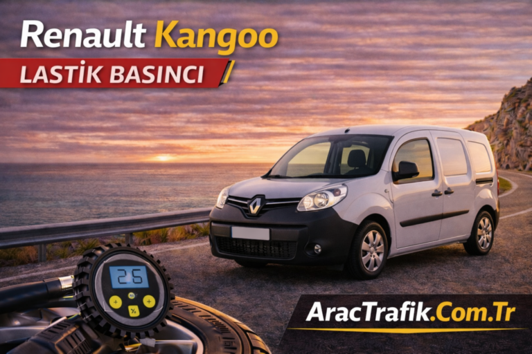 Renault Kangoo Lastik Basıncı