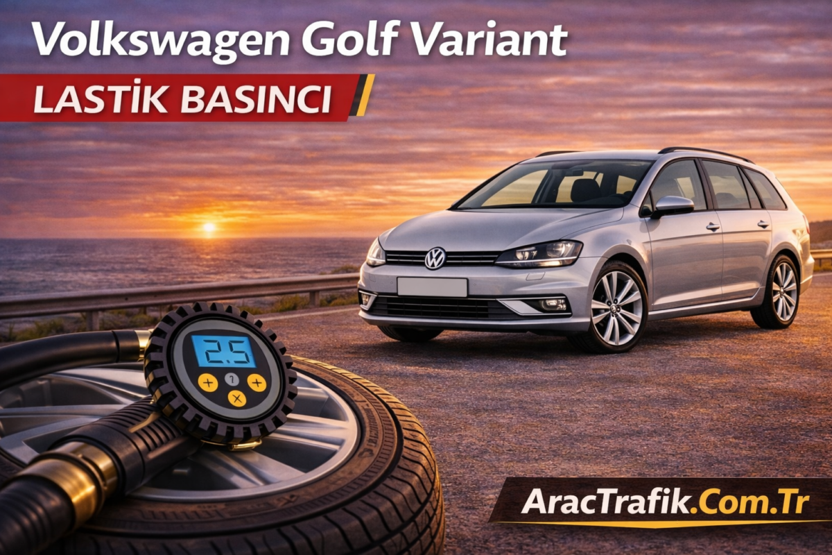 Volkswagen Golf Variant lastik hava basıncı