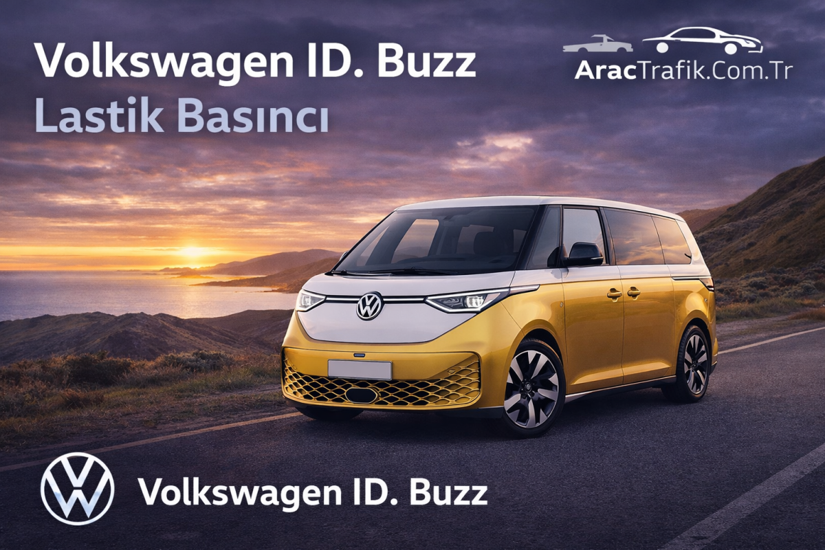 Volkswagen ID. Buzz Lastik Hava Basıncı