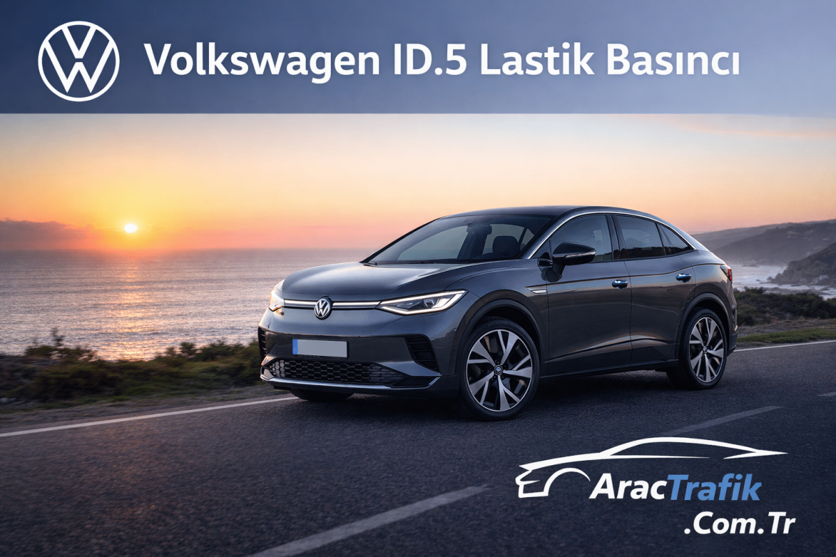Volkswagen ID.5 Lastik Hava Basıncı