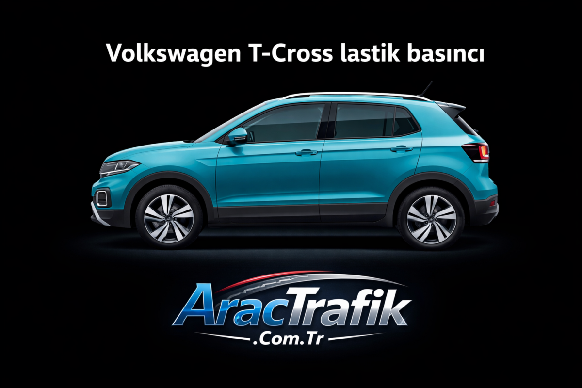 Volkswagen T Cross lastik Hava basıncı