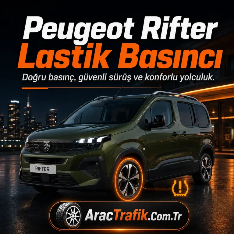 Peugeot Rifter Lastik Basıncı